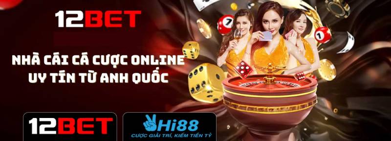 12BET là gì và có hợp pháp không?