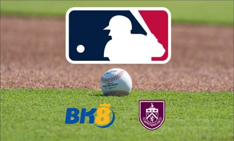 Bk8 Cược Bóng Chày MLB - Kinh Nghiệm Chơi Bao Thắng